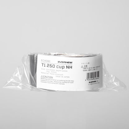 evernew｜Ti250 cup NH
